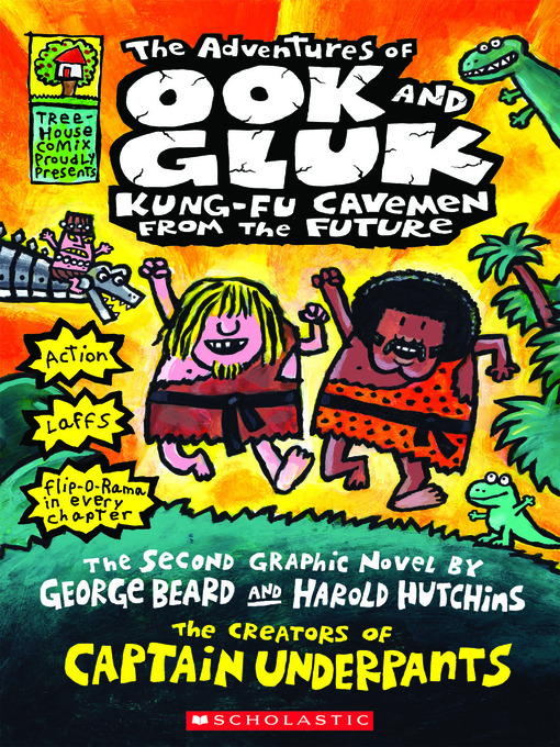 Title details for The Adventures of Ook and Gluk, Kung-Fu Cavemen from the Future by Dav Pilkey - Wait list